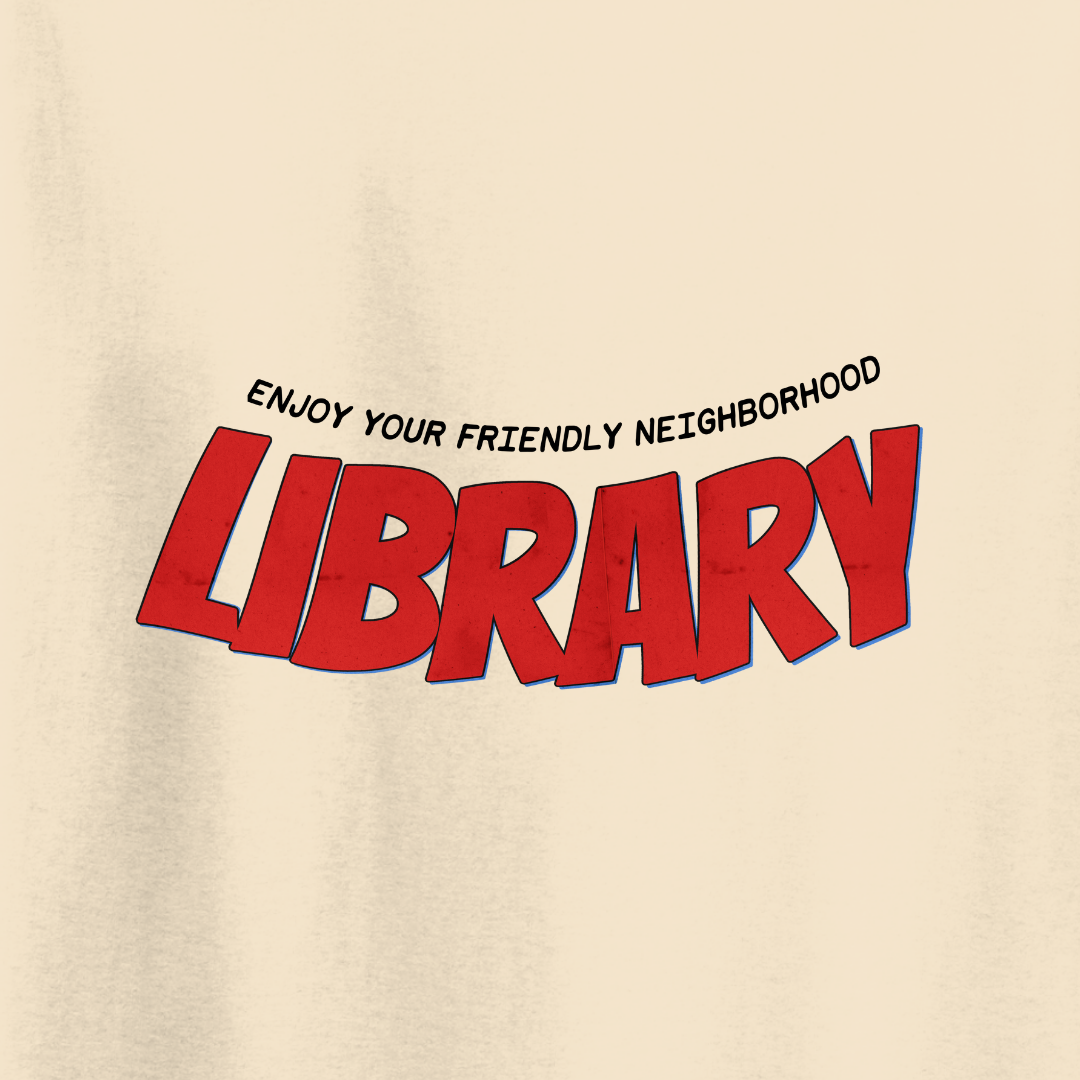 Enjoy Your Friendly Neighborhood Library T-Shirt