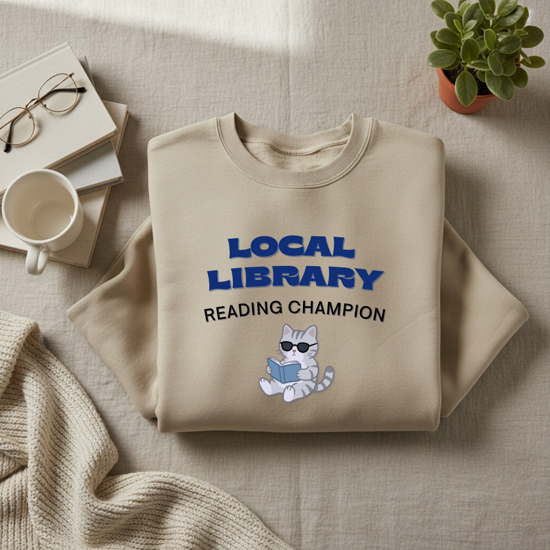 Local Library Reading Champion Sweatshirt